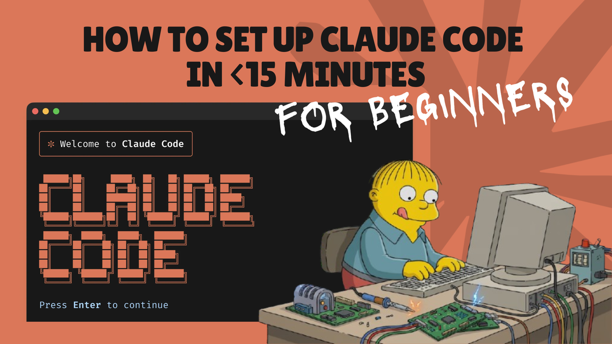 How to Set Up Claude Code in <15 Minutes (For Beginners)